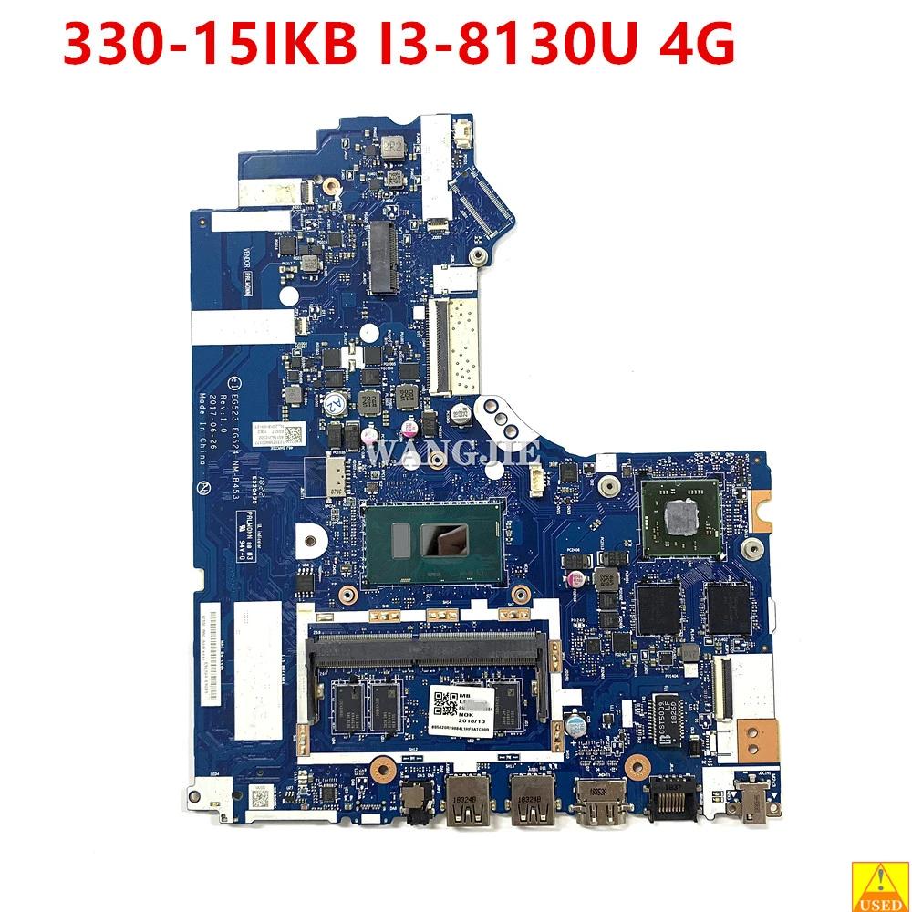 ߰ EG523 EG524 NM-B453,  ̵е 330-15IKB 330-17IKB Ʈ  5B20R19884 I3-8130U CPU, N530_2G GPU, 4G RAM